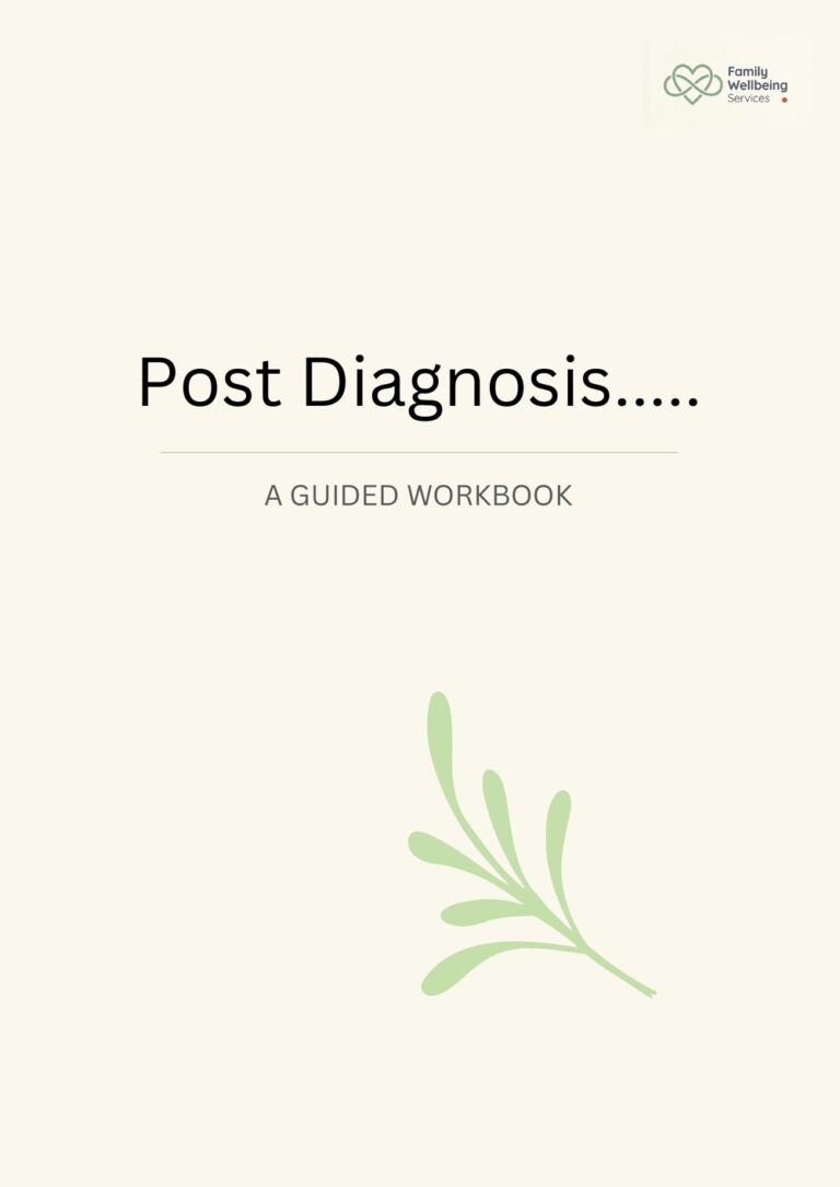 Post Diagnosis — A Guided Workbook